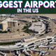 Biggest Airports in the US