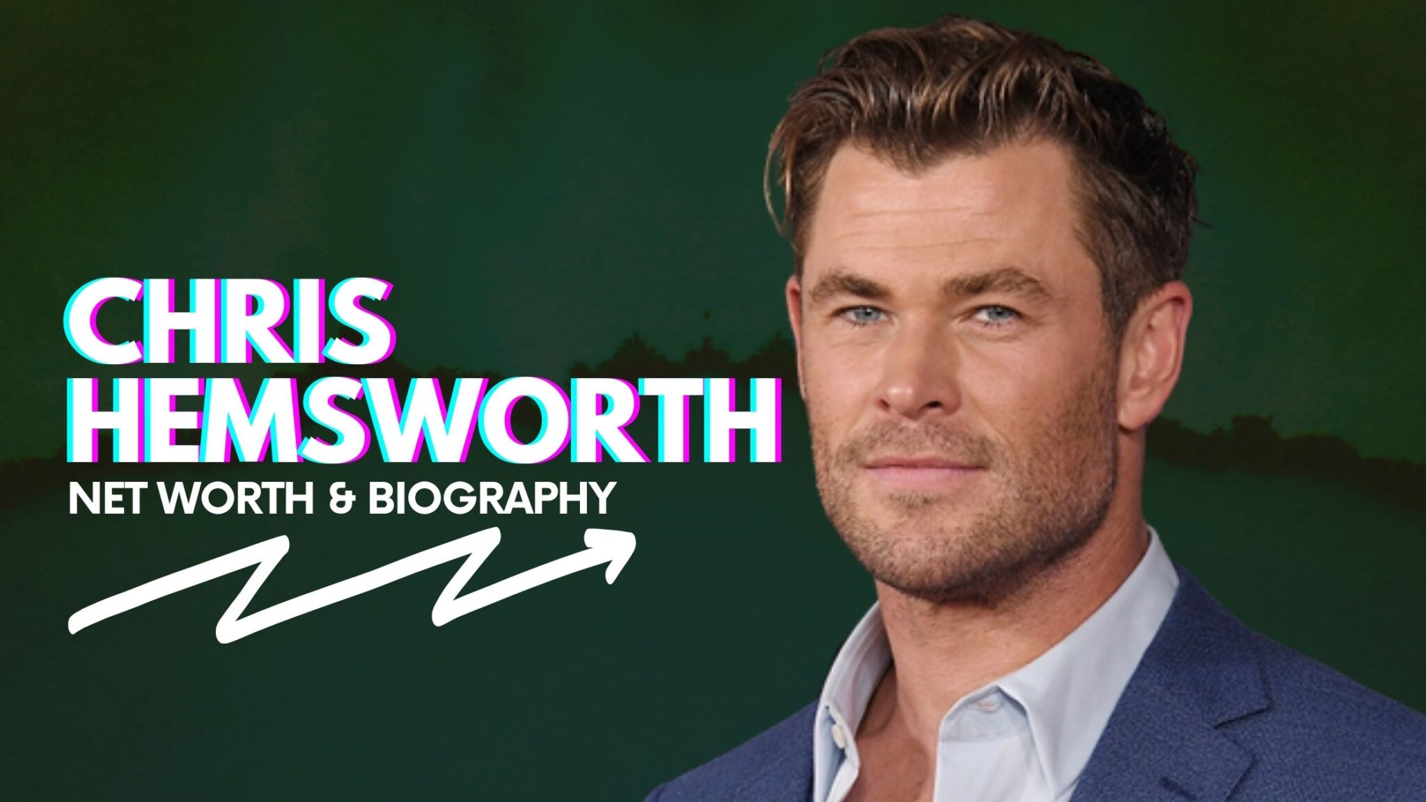 Chris Hemsworth Net Worth And Biography