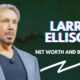 Larry Ellison Net Worth