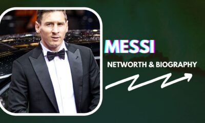 Messi Net Worth And Biography