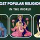 Top 10 Most Popular Religions In The World (2022)