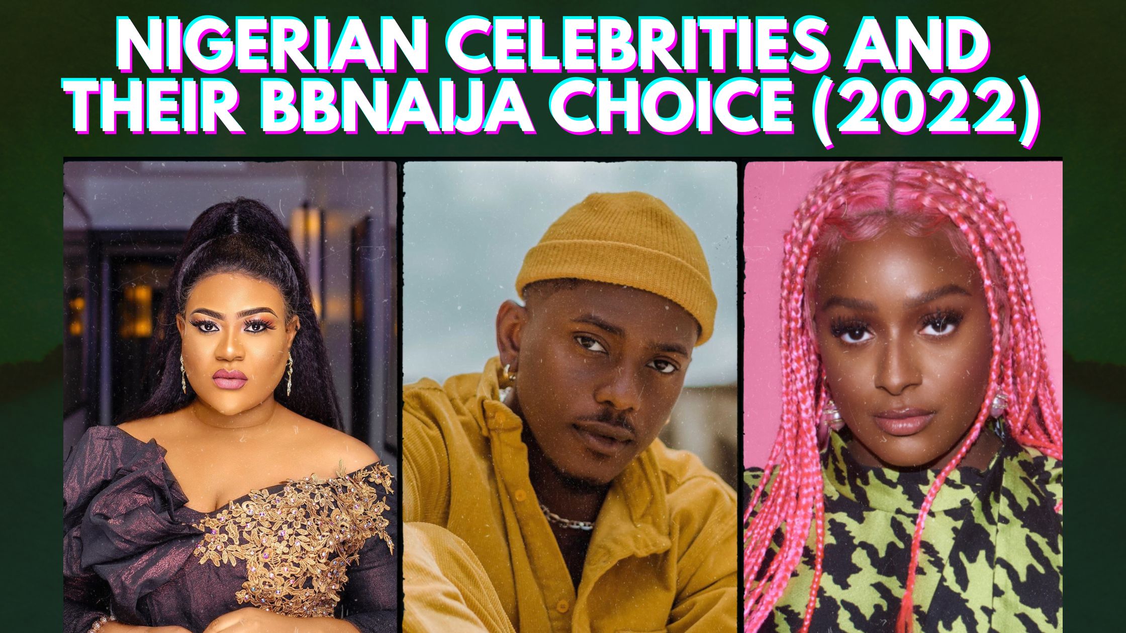 Nigerian celebrities and their bbnaija faves