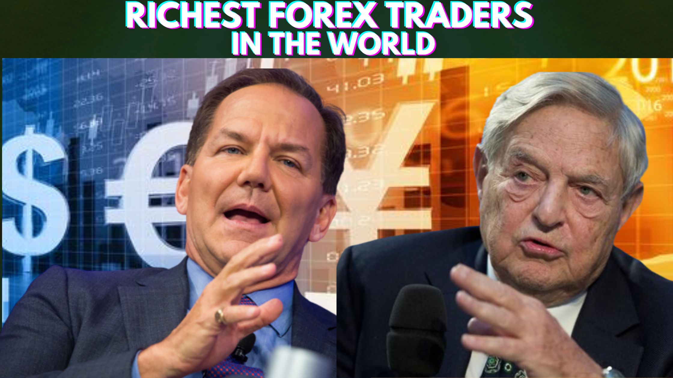 Top 10 Richest Forex Traders In The World 2022