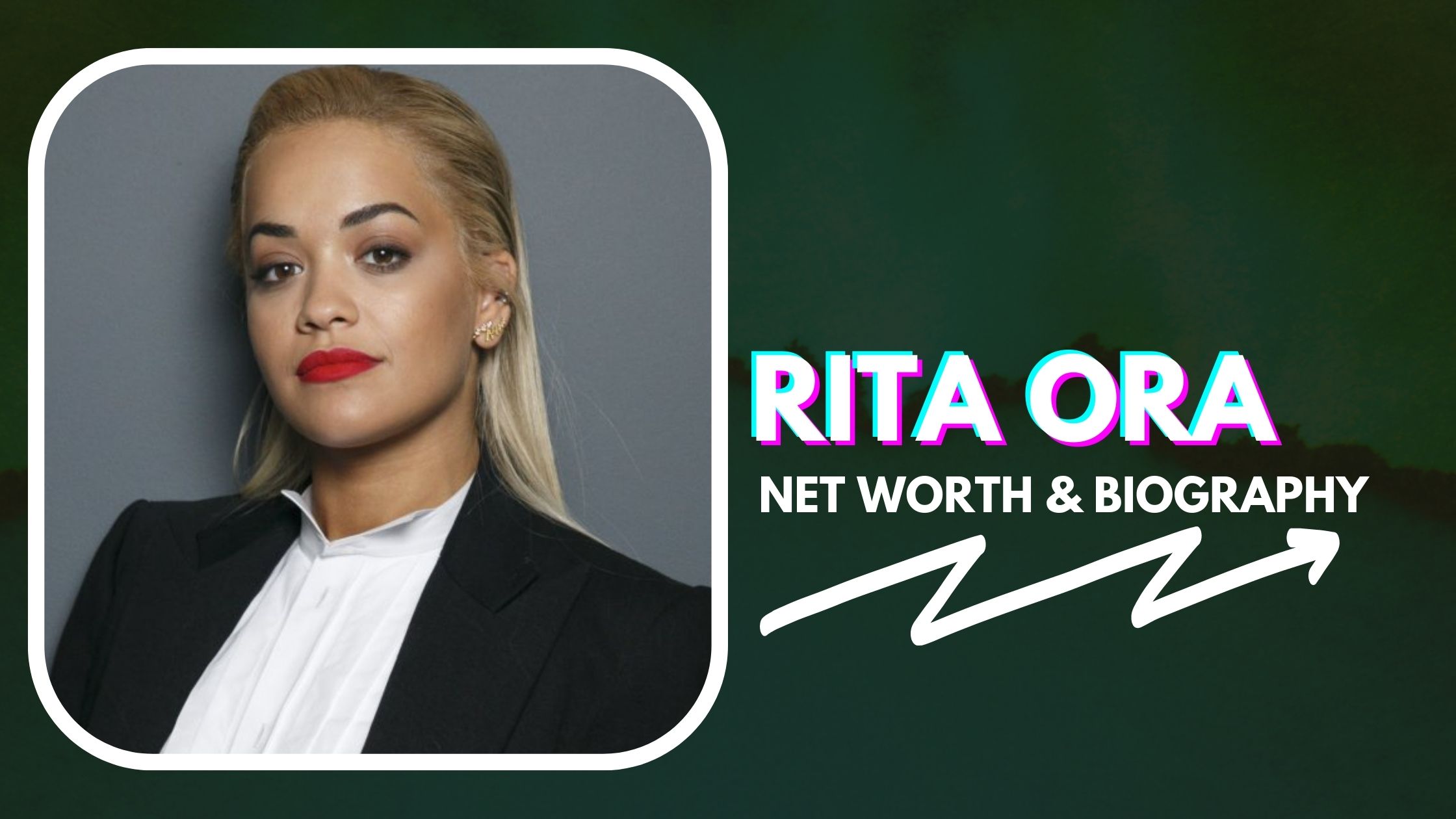 Rita Ora Net Worth And Biography