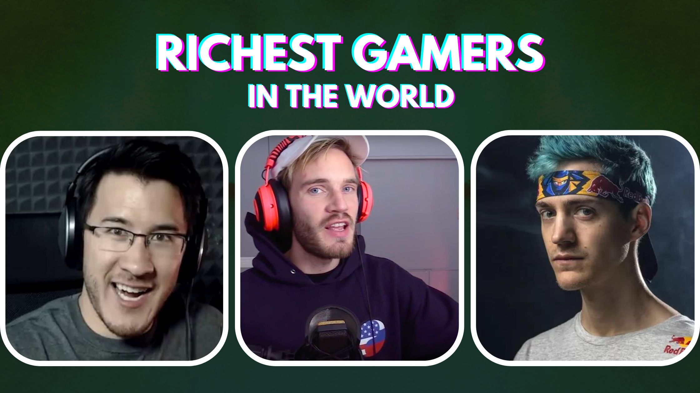 Top 10 Richest Pro Gamers in the World
