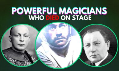 Powerful Magicians Who Died on Stage