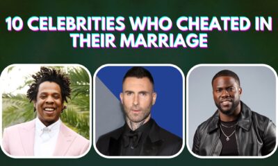 10 Celebrities Who Cheated In Their Marriage