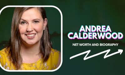 Andrea Calderwood Net Worth And Biography