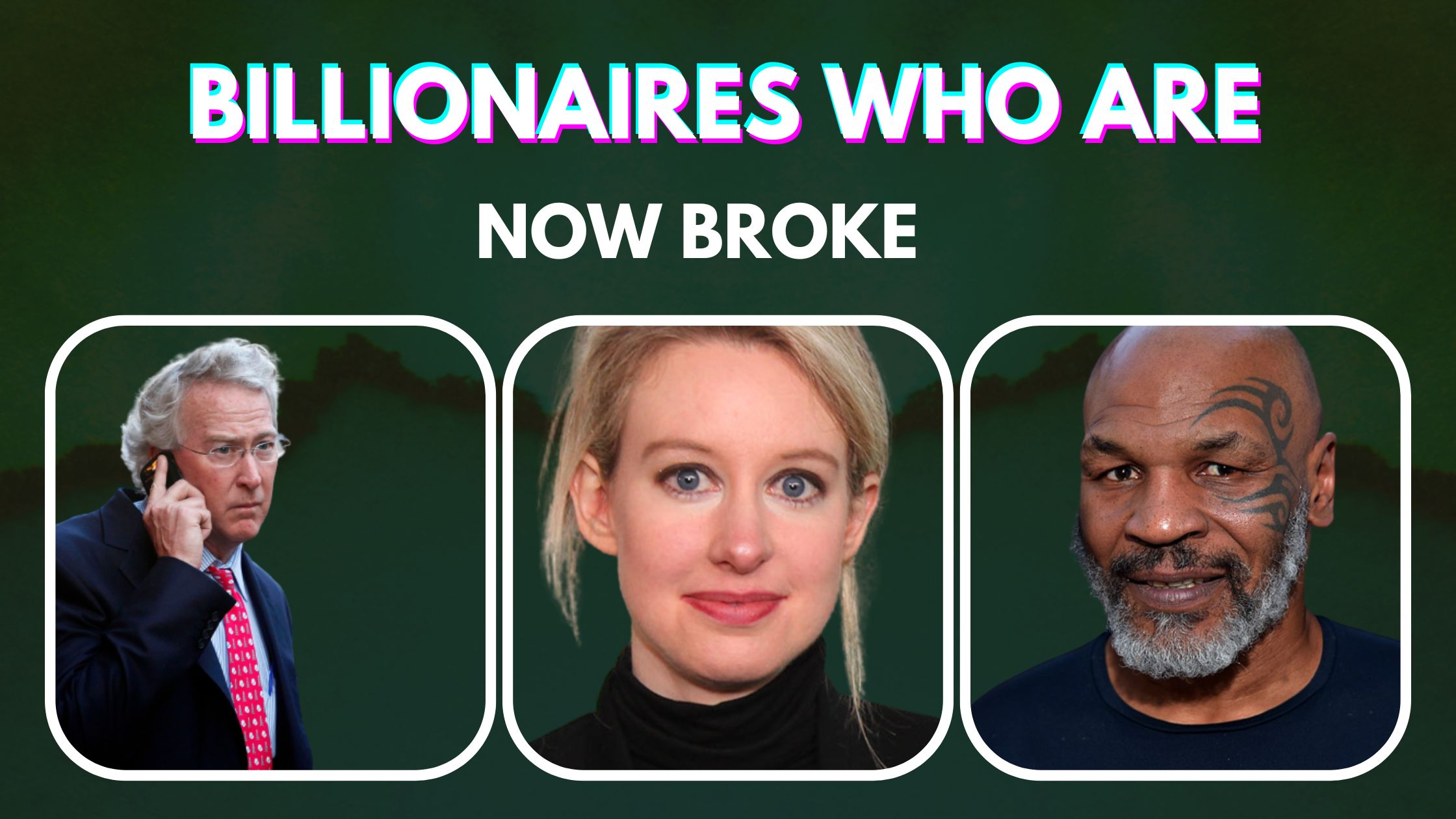 Top 10 Billionaires Who Are Now Broke (2022)