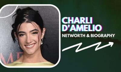 Charli DAmelio Net Worth And Biography