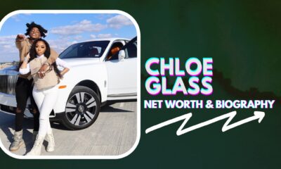 Chloe Glass Net worth and biography