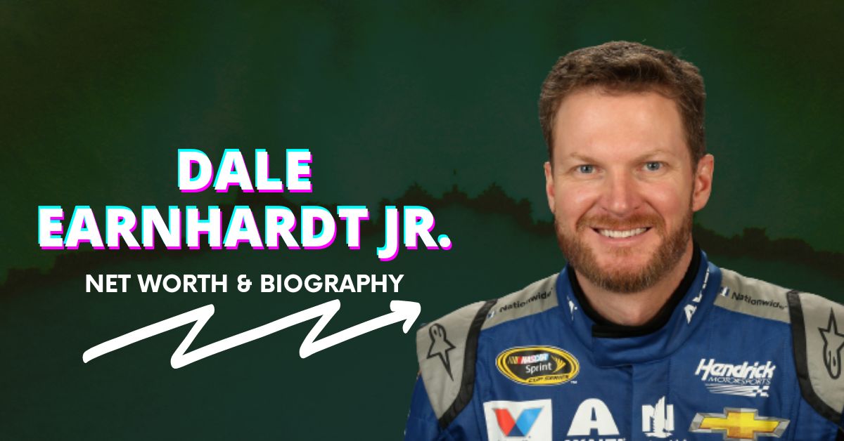 Dale Earnhardt, Jr. Net Worth and Biography