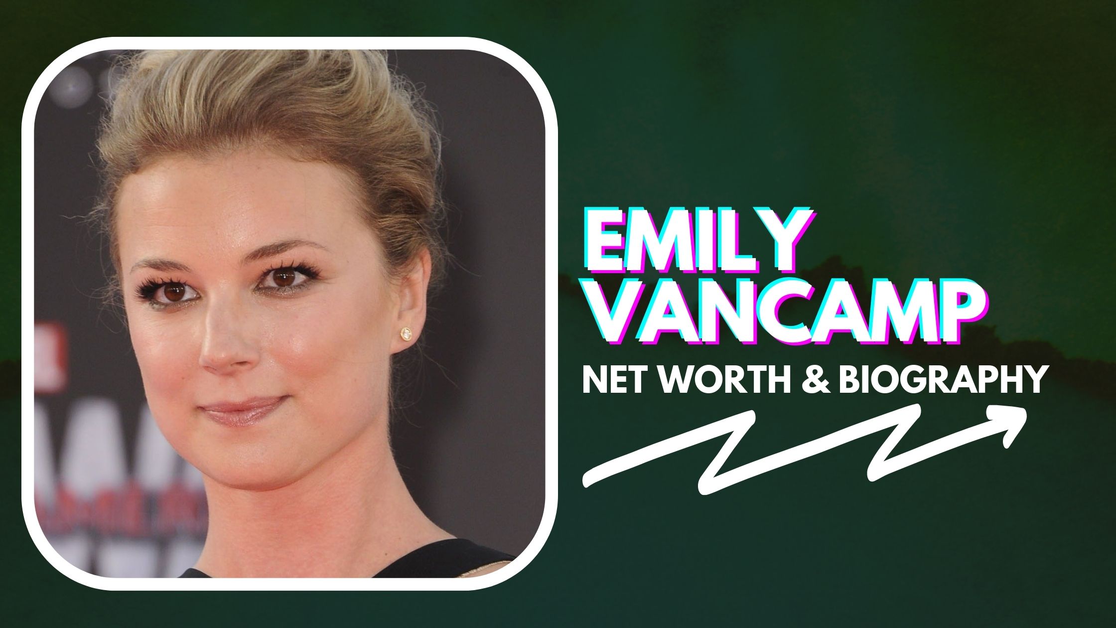 Emily VanCamp Net Worth And Biography