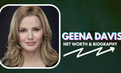 Geena Davis Net Worth And Biography