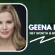 Geena Davis Net Worth And Biography