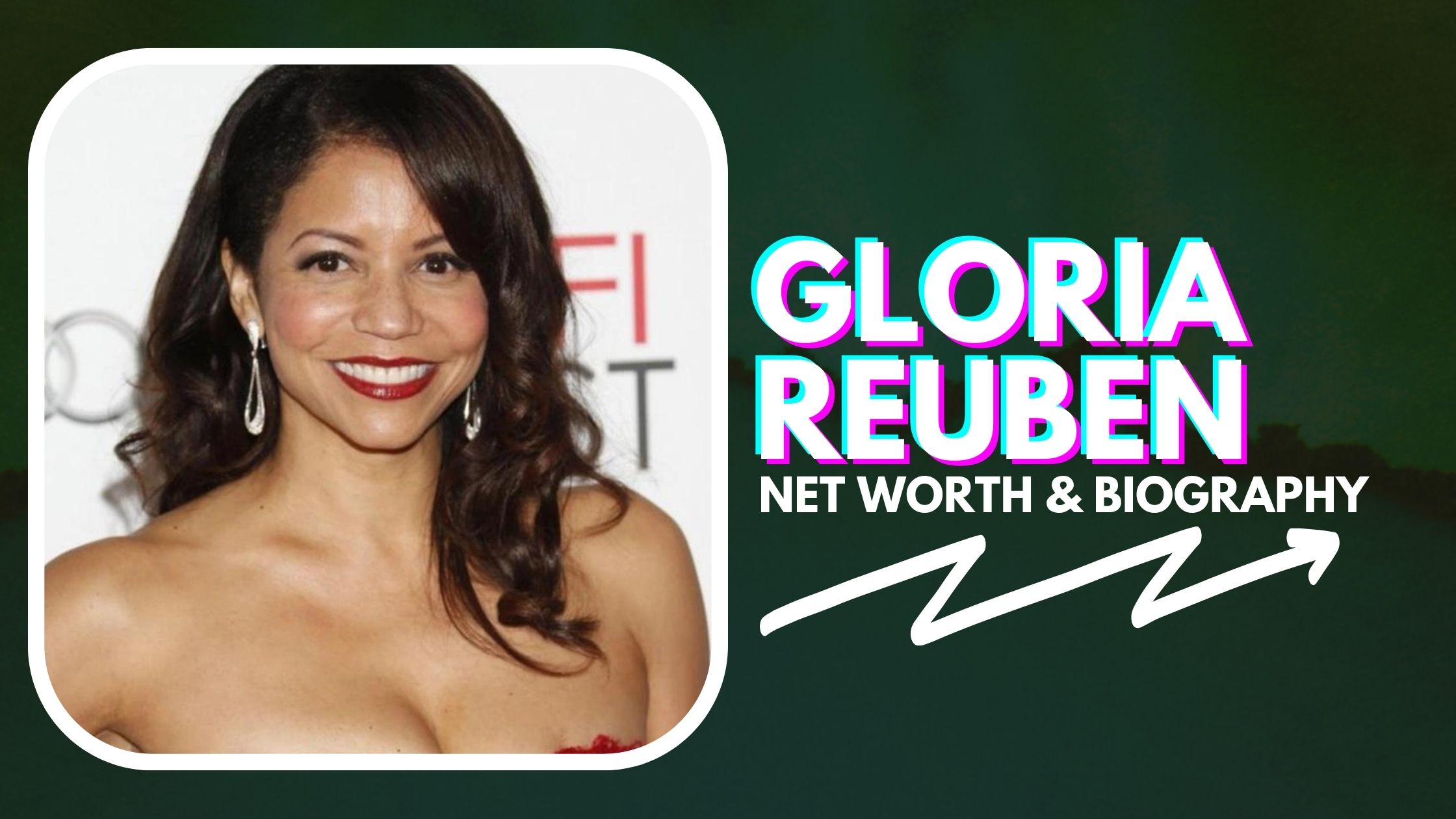 Gloria Reuben Net Worth And Biography