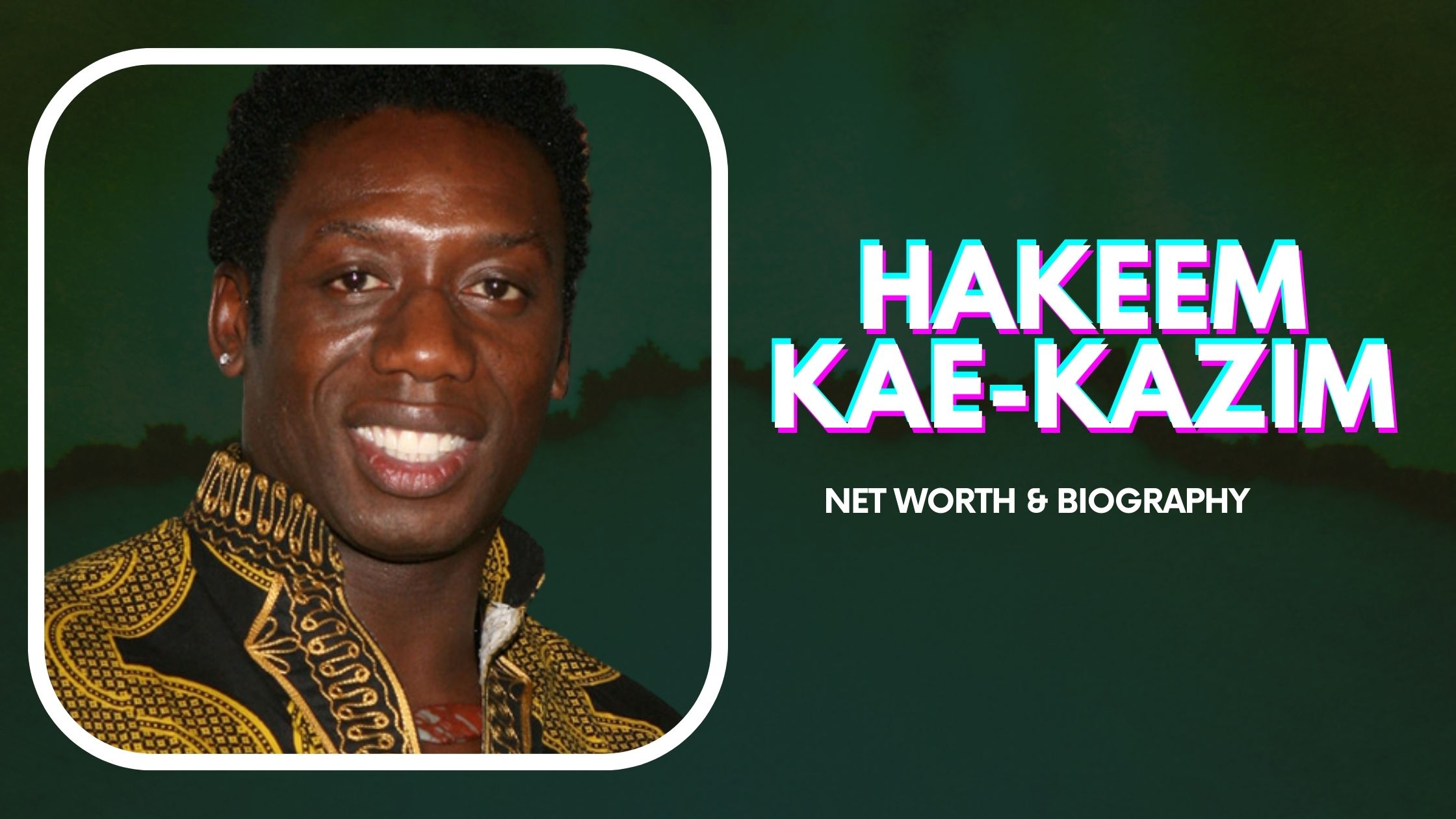 Hakeem Kae-Kazim Net Worth And Biography