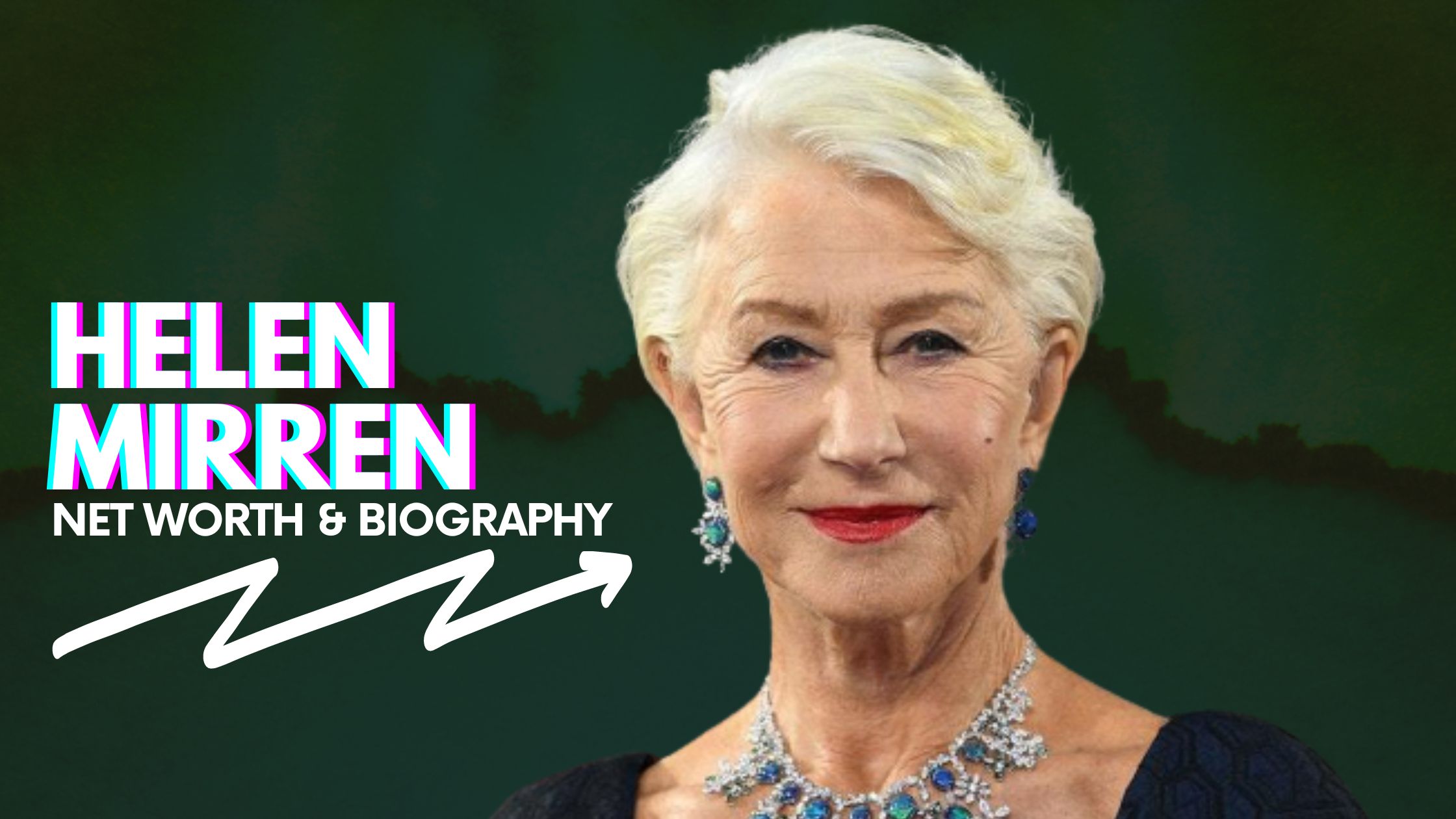 Helen Mirren Net Worth