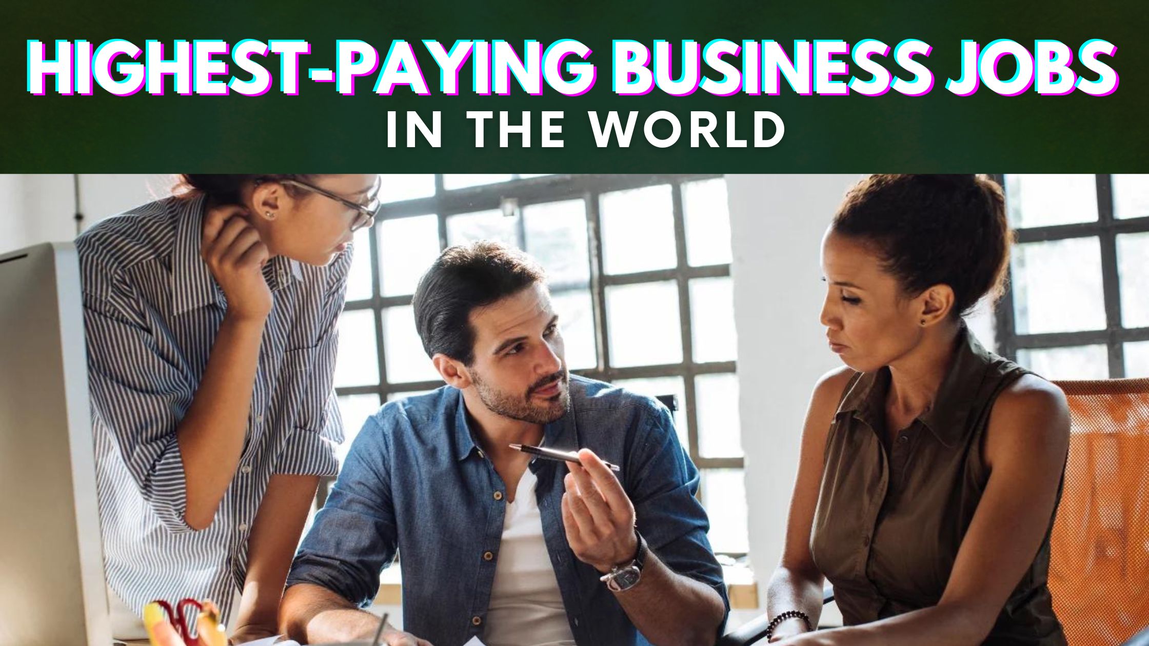 Highest-Paying Business Jobs in the World