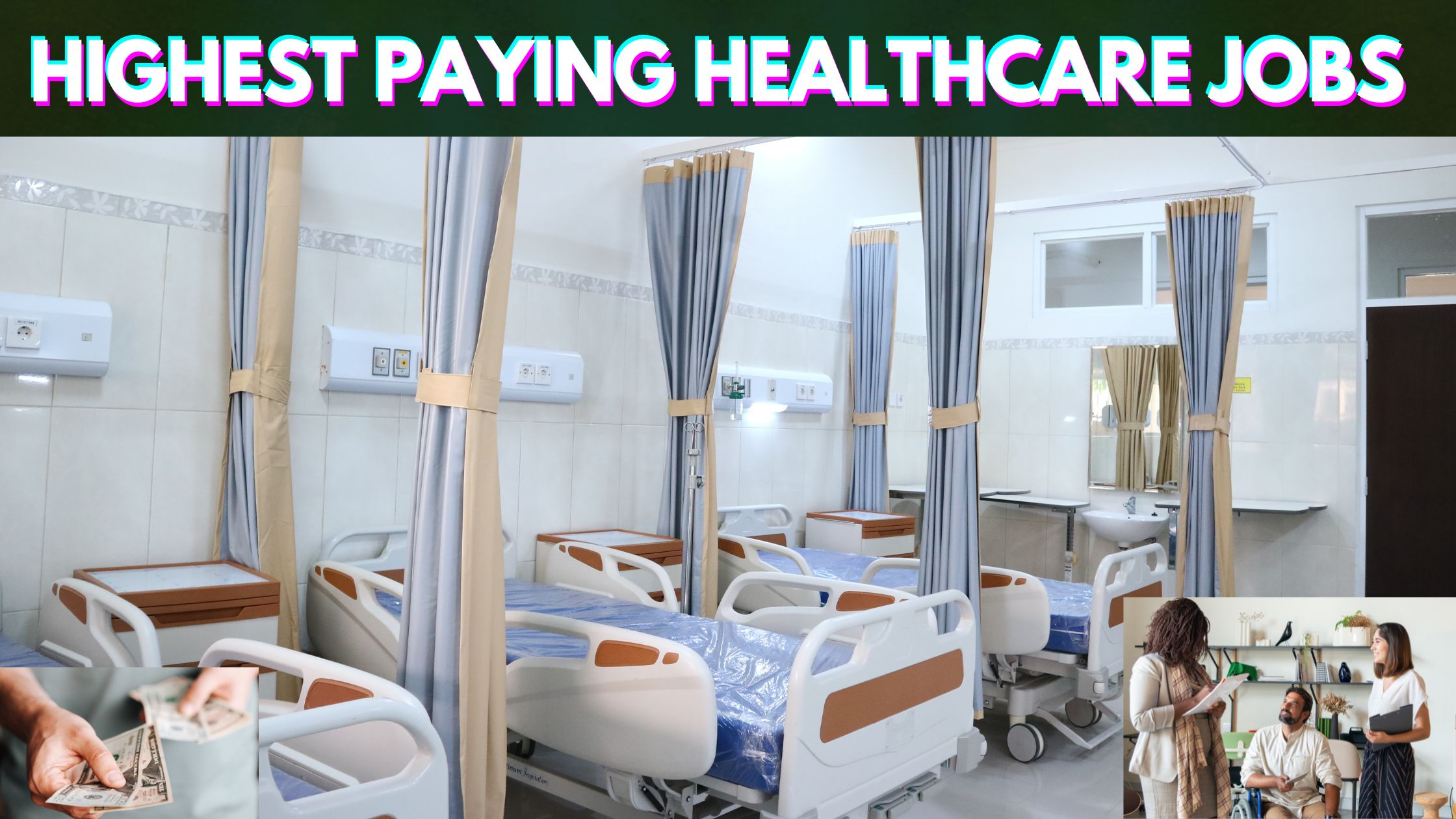Highest Paying Healthcare Jobs