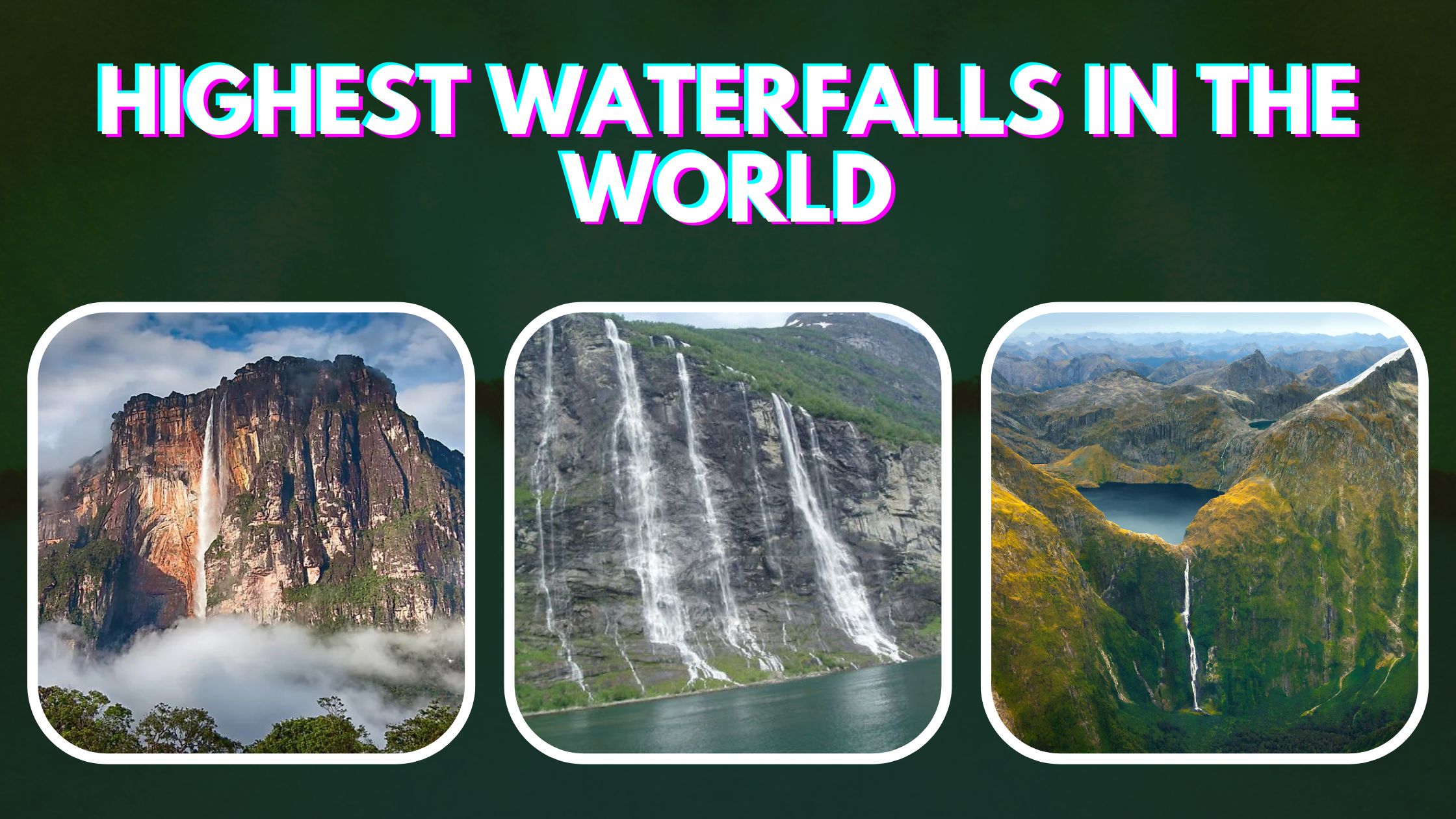 Highest Waterfalls in the World