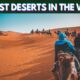 Largest Deserts in the World