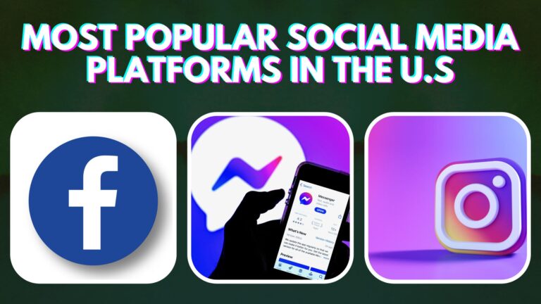 Top 10 Most Popular Social Media Platforms In The US