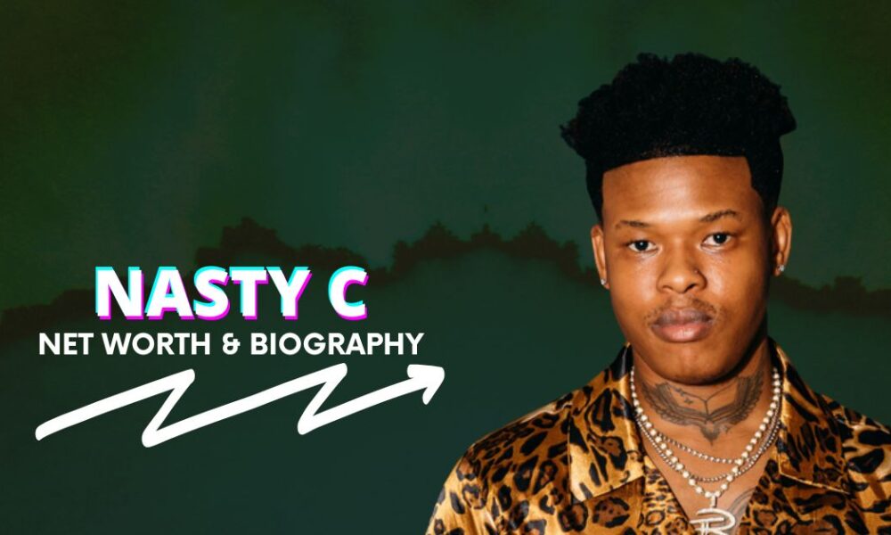 nasty-c-net-worth-and-biography