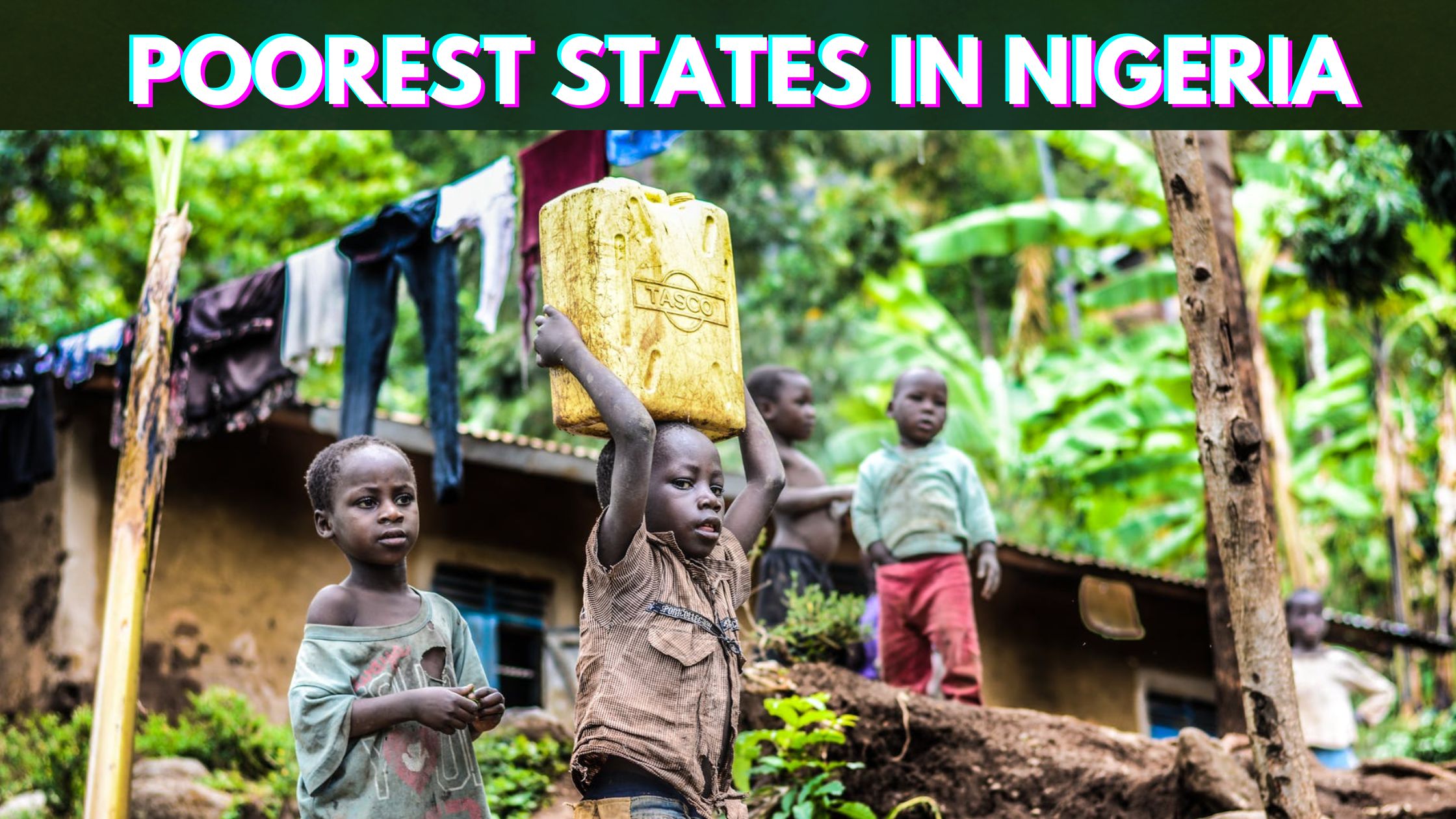 top-10-poorest-states-in-nigeria