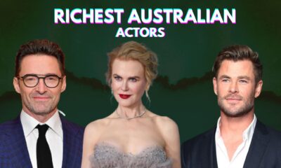 Richest Australian Actors