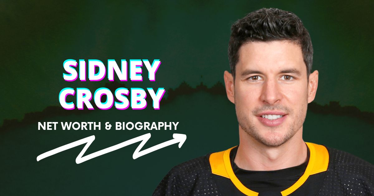 Sidney Crosby Net Worth and Biography