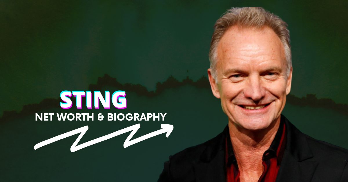 Sting Net Worth and Biography