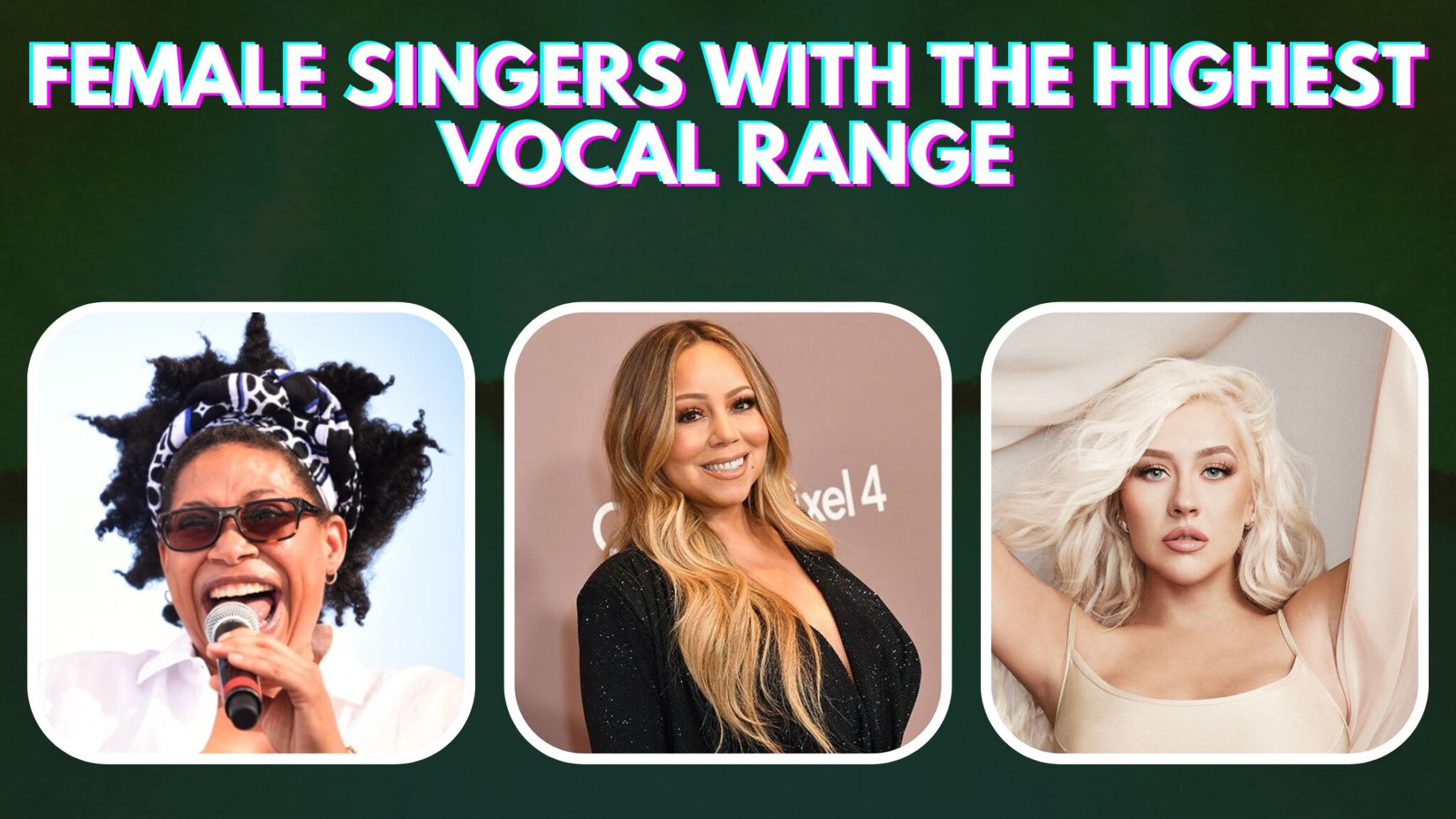 Top 10 Female Singers With the Highest Vocal Range