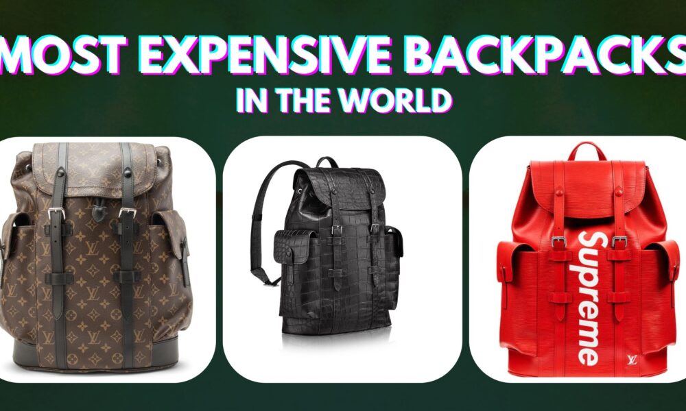 most expensive backpack in the world
