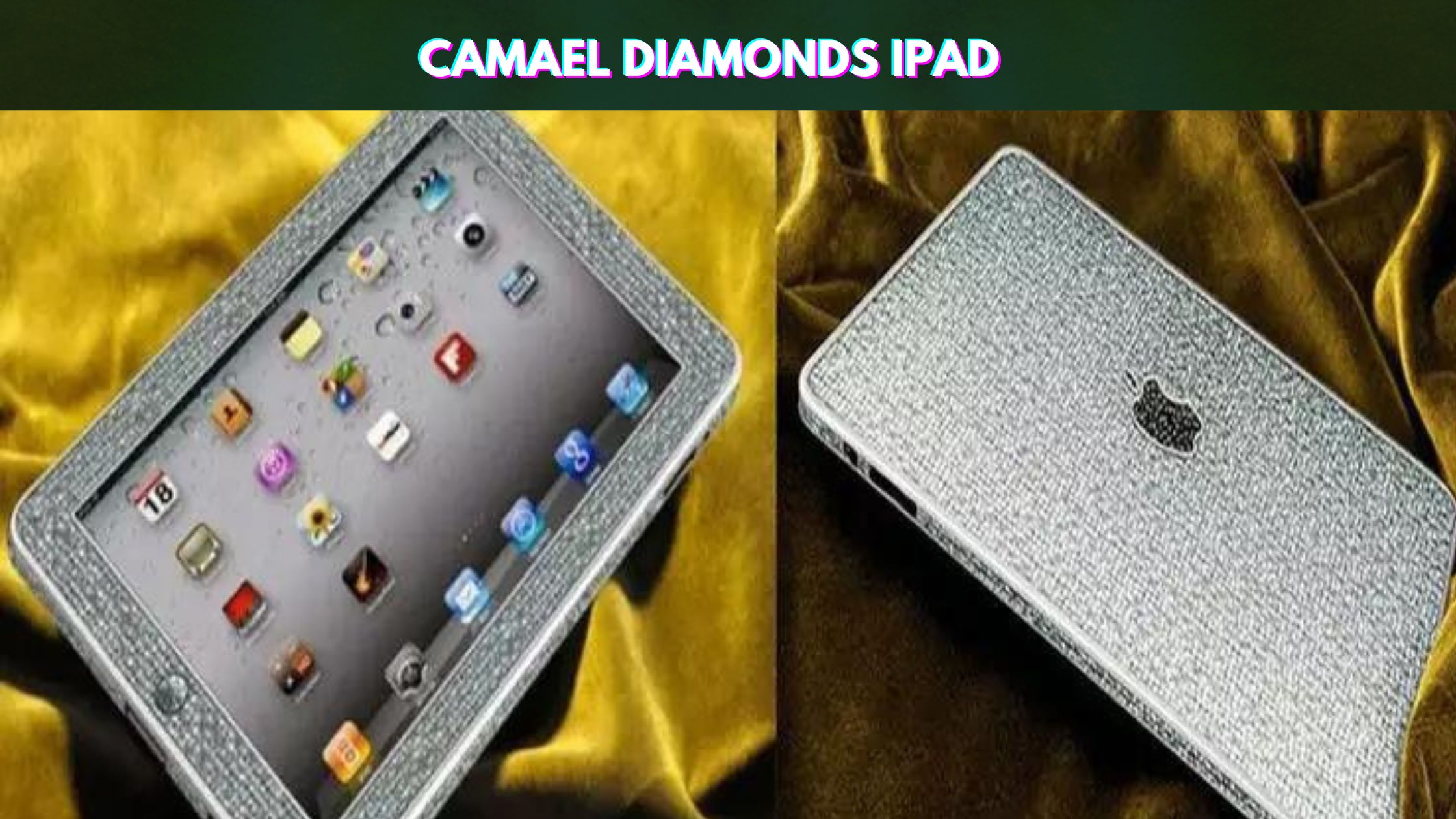 Camael Diamonds iPad