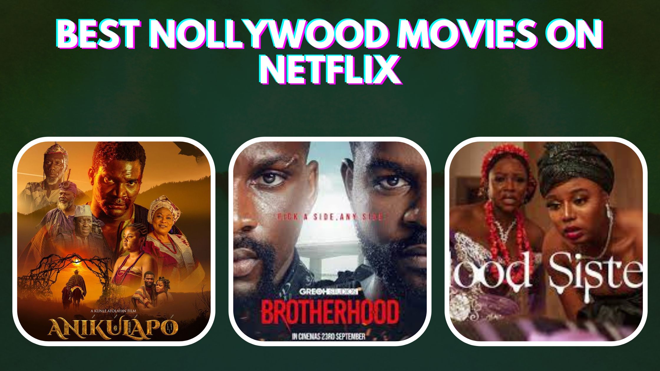 Best Nollywood Movies on Netflix