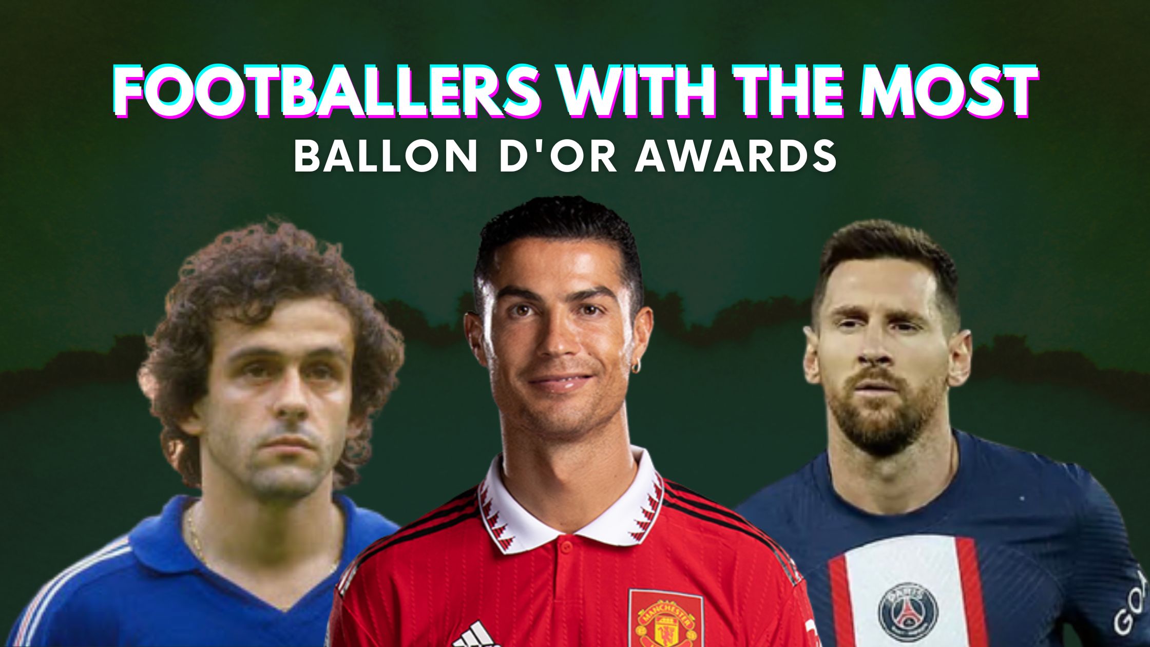 Top 10 Players With The Most Ballon D'or Awards