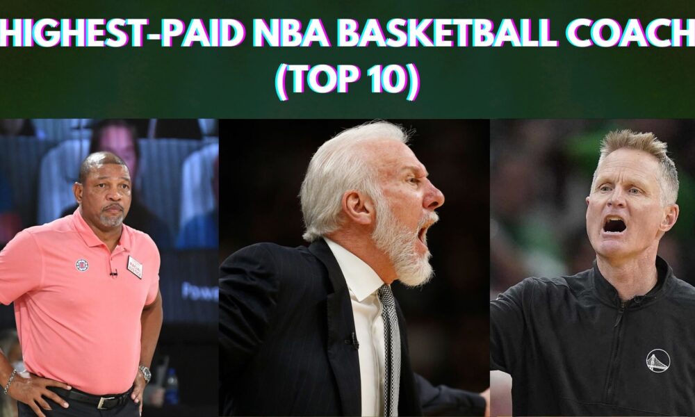 Top 10 Highest Paid NBA Basketball Coaches