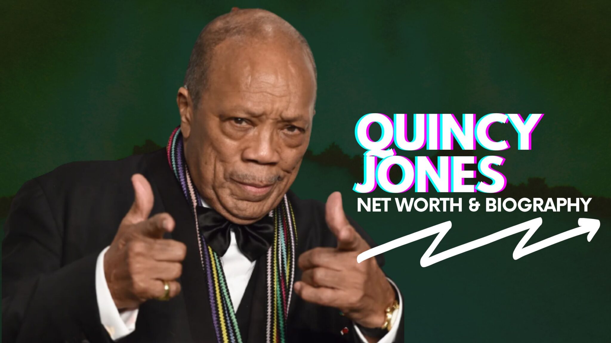 Quincy Jones Net Worth And Biography