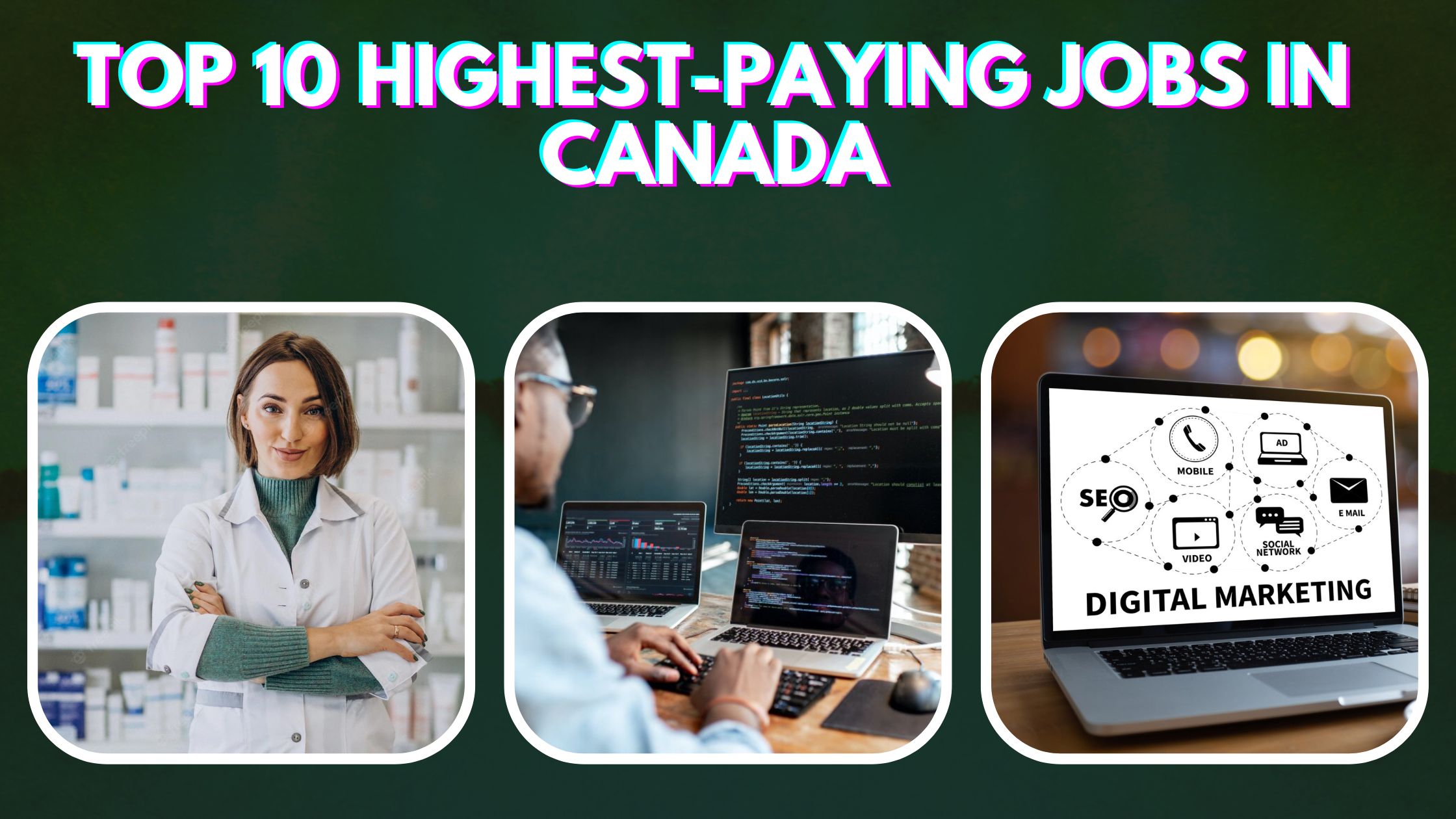 Top 10 Highest-paying Jobs in Canada