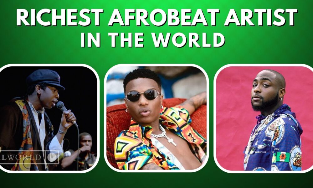 top-10-richest-afrobeat-artists-in-the-world