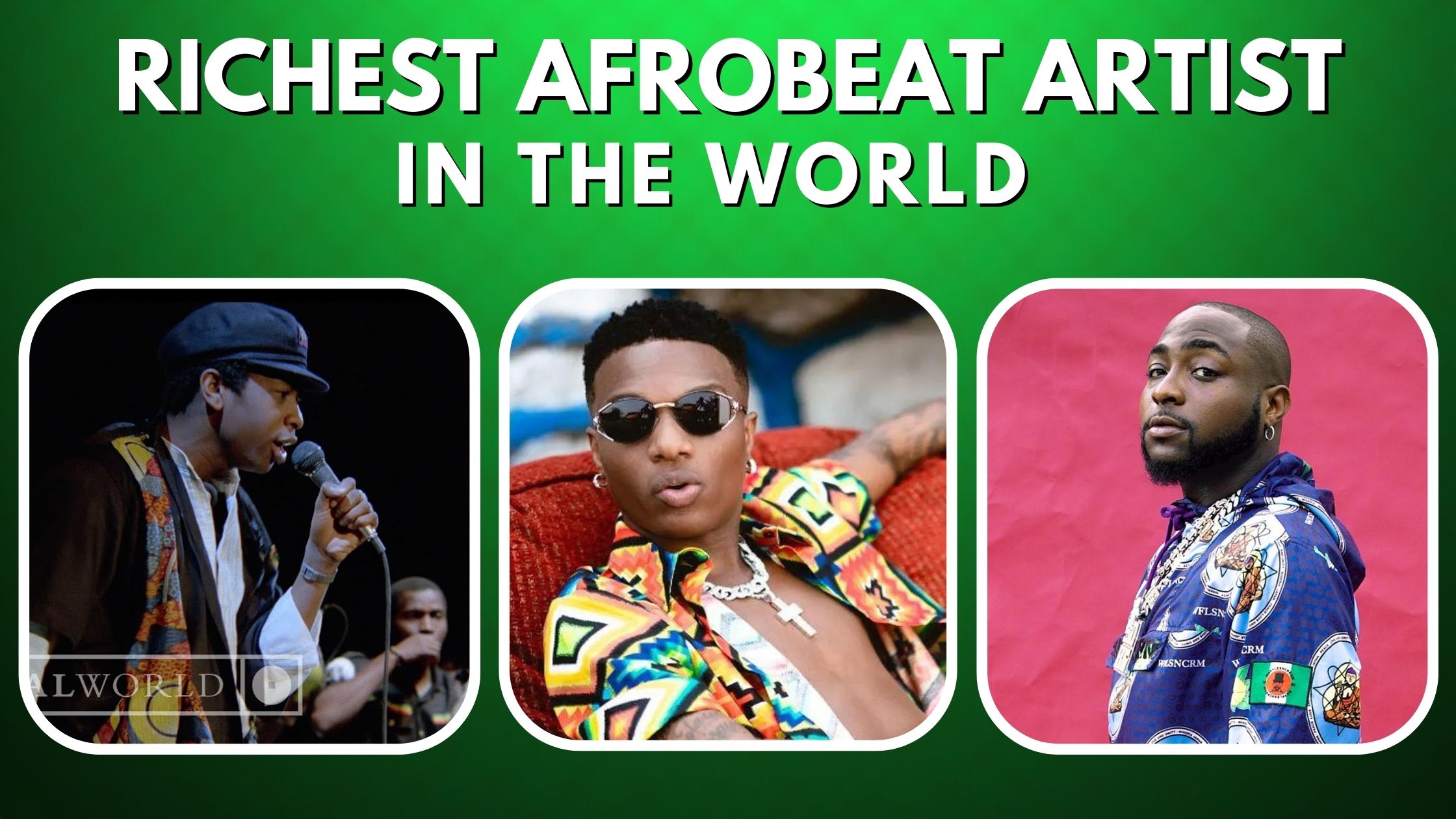 Top 10 Richest Afrobeat Artists In The World