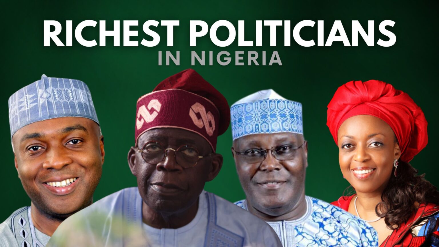Top 20 Richest Politicians in Nigeria [2023/2024]