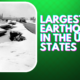 Largest Earthquakes in the United States
