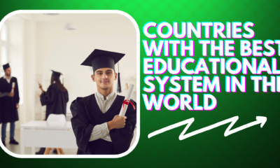 Top Countries with the Best Educational System in the World