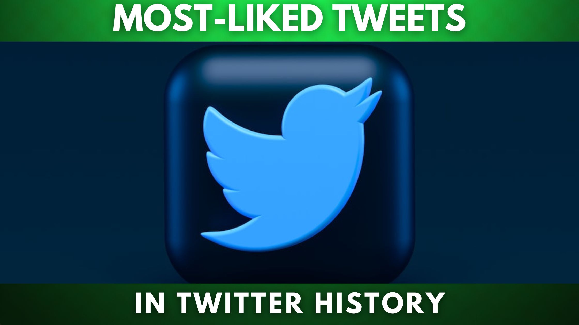 Most-liked Tweets in Twitter History