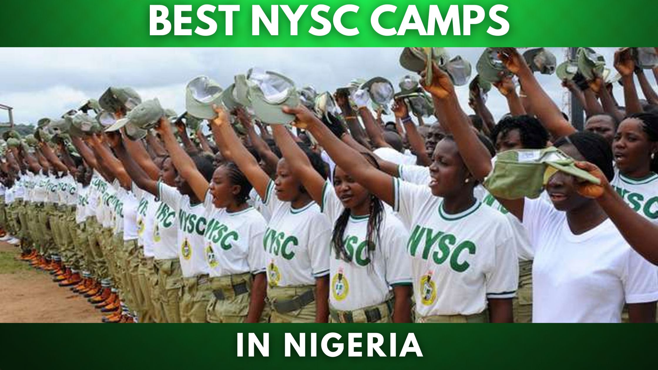 Top 10 NYSC Camps in Nigeria