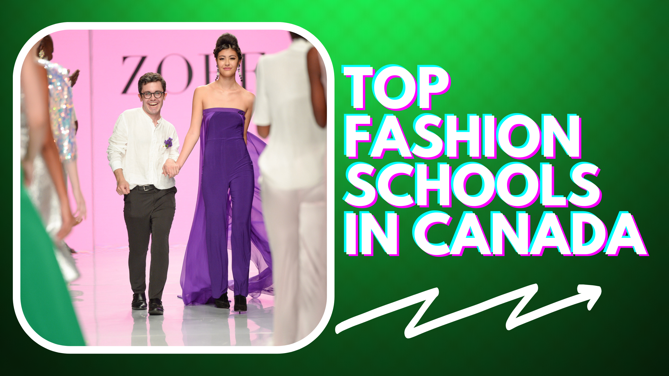 Top Fashion schools in Canada