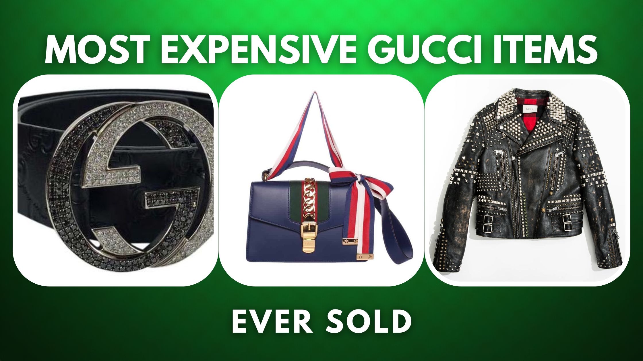 Top 10 Most Expensive Gucci Items Ever Sold