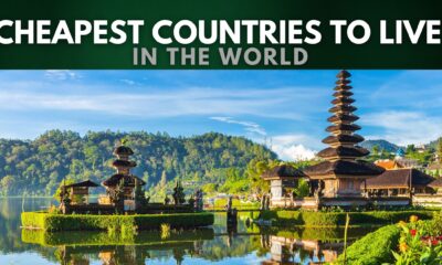 Cheapest Countries to Live in the World
